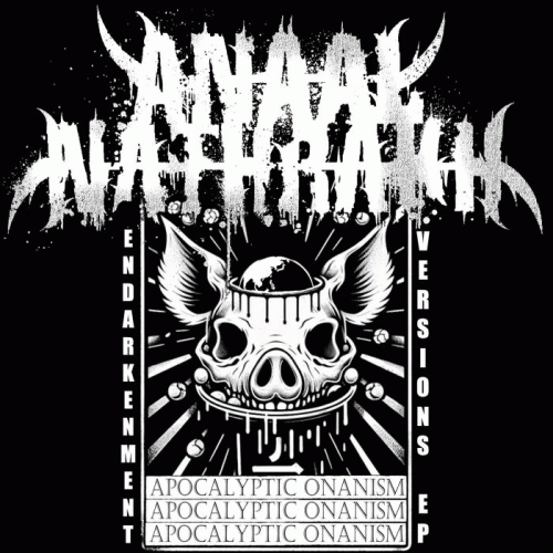 Anaal Nathrakh : Apocalyptic Onanism